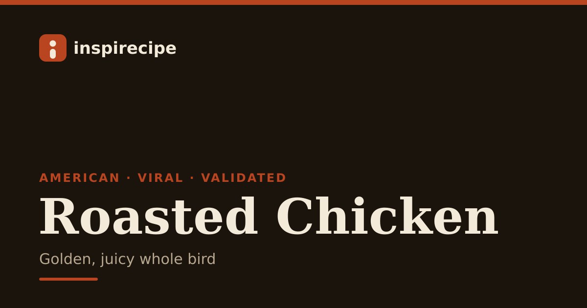 Juicy Roasted Chicken