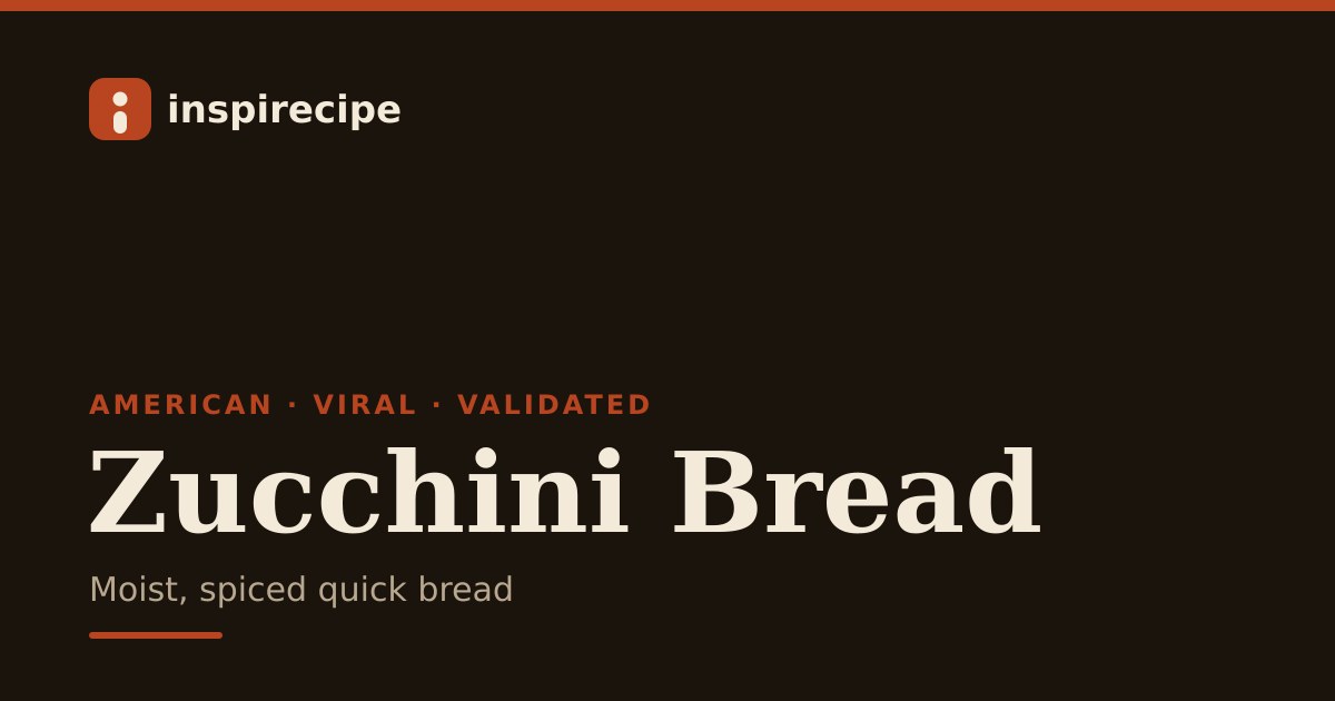 Zucchini Bread